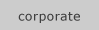Corporate Work